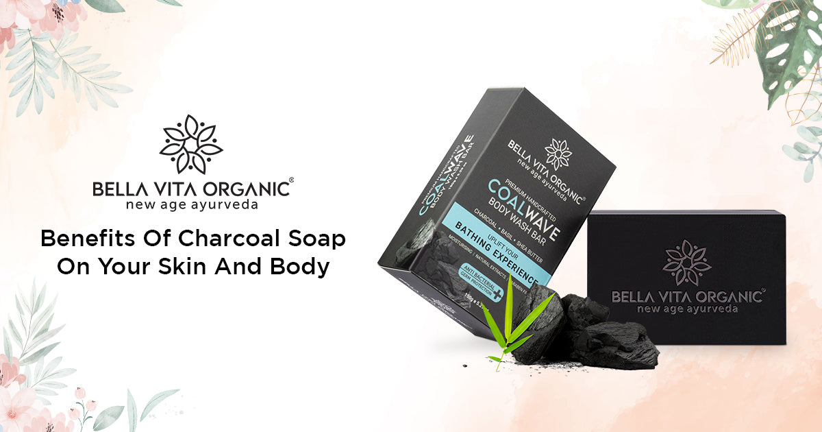 Benefits Of Charcoal Soap On Your Skin And Body