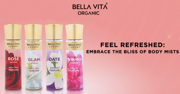 Feel Refreshed with Body Mists | Best Body Mist for Women